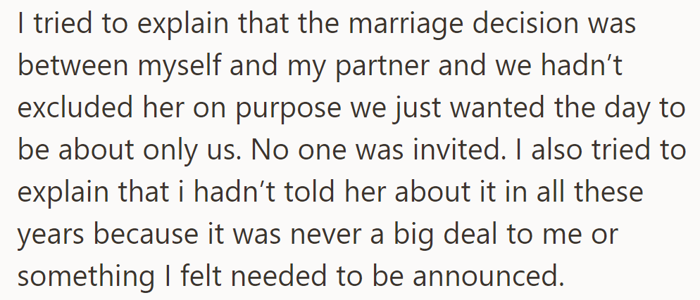 OP clarified their private marriage wasn't meant to exclude their friend and wasn't significant enough to announce.