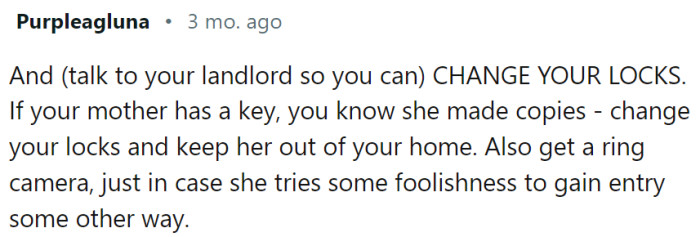 OP should also change the locks.