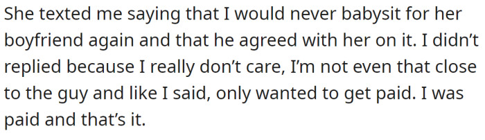 Later, she texted her that she and her boyfriend had decided she would never babysit his child again: