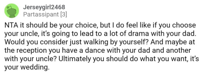 There's definitely no scenario where OP's dad won't be hurt if he doesn't walk her down the aisle