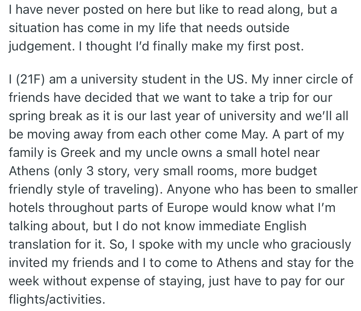 OP and her friends decided to mark the end of the university year by taking a trip. To this, OP’s uncle decided to invite her and her friends to spend a week at his hotel absolutely free.