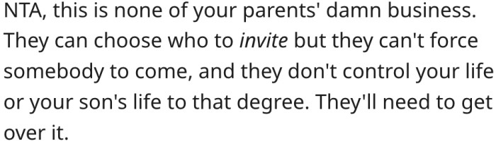 2. His parents can't decide what his son chooses to do with his life.