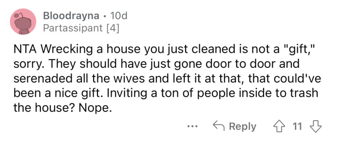 They should have stopped at the serenading and left.