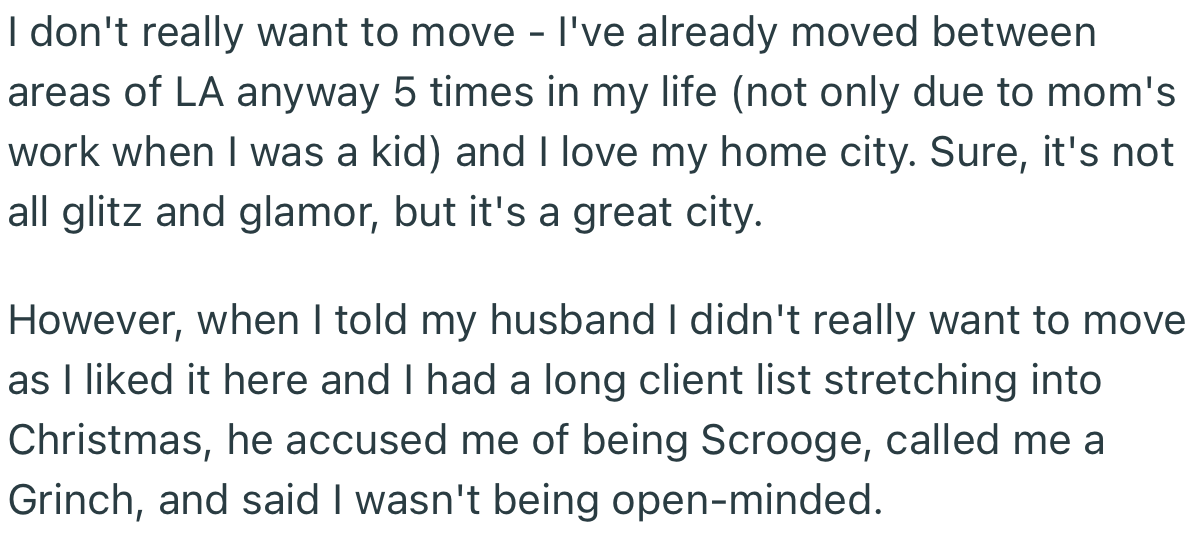 OP, on the Other Hand, Doesn’t Want to Move. Unfortunately, Her Husband Didn’t Take This Lightly and Even Accused Her of Being Close-Minded