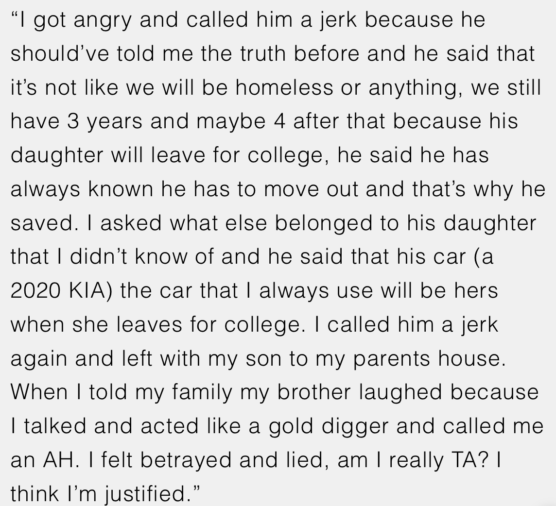 OP called her fiancé a jerk and stormed off with her son. However, she was brought back to reality when her brother mentioned that she sounded and acted like a gold digger.
