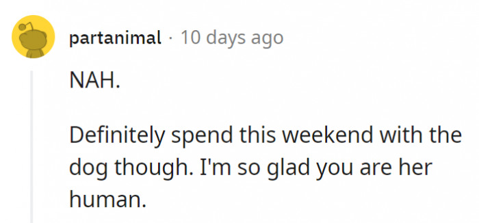 7. That dog is one lucky pooch to have a human this good to them