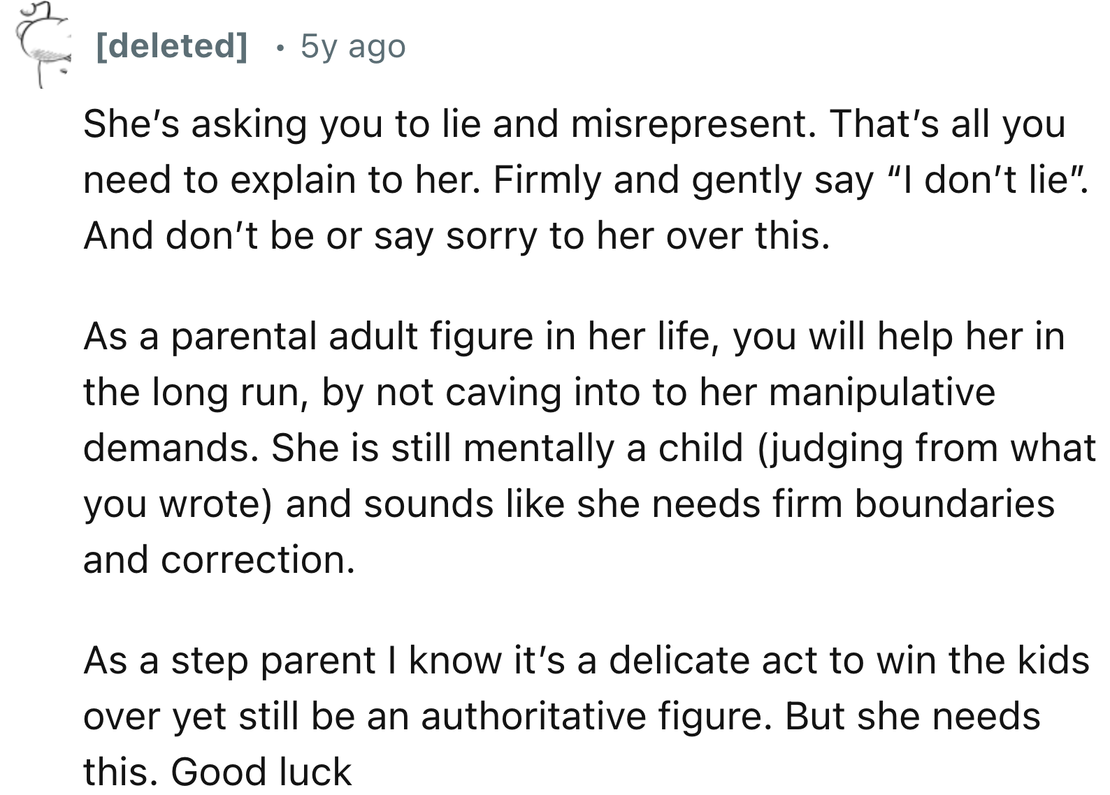 She's asking OP to lie