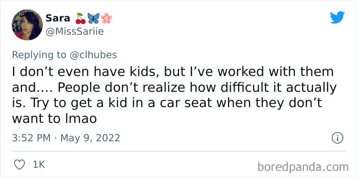 28. People don't realize how difficult it can be to handle kids