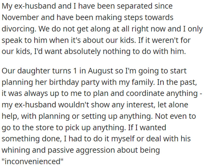 OP and her husband have separated since November; now OP is planning her daughter's 1st birthday party.