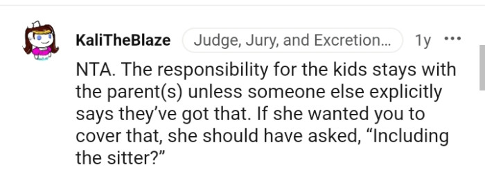 The responsibility of the kids stays with the parents