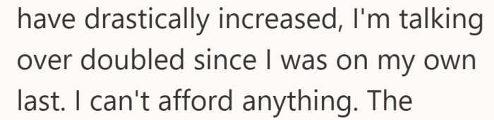 With rent doubling and her income staying the same, the math simply does not work.