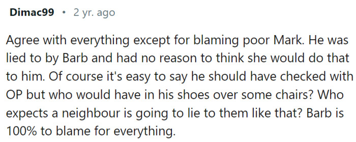 Mark is not at fault here; he was lied to.