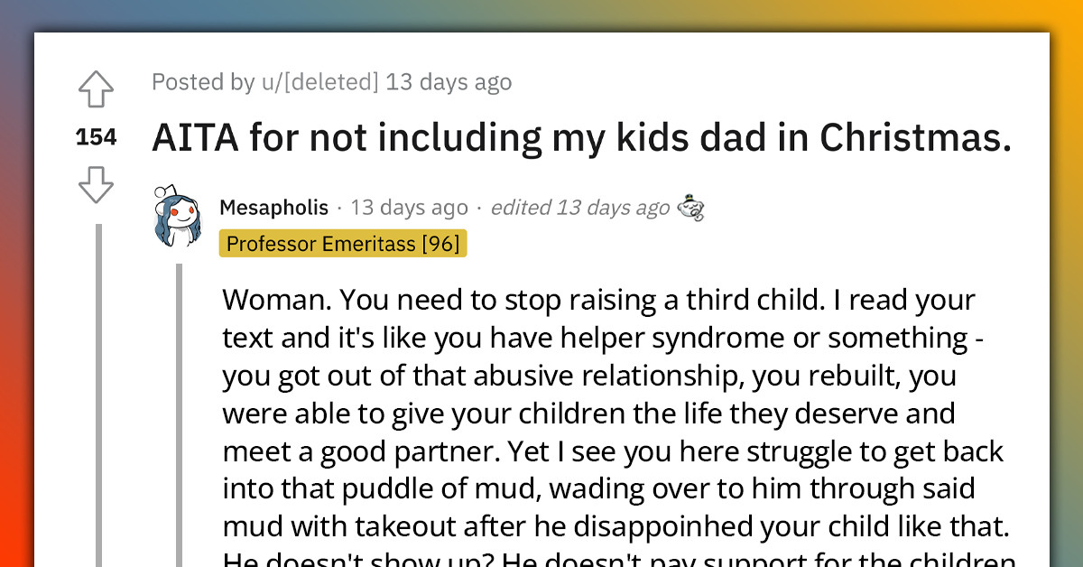 Redditors Support Woman Who Divorced Her Unreliable Husband And Intends To Leave Him Out Of The Christmas Celebrations