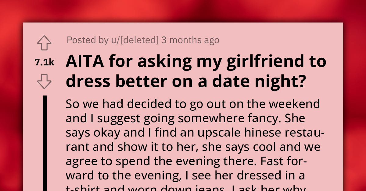 Man Asks His Girlfriend To Dress Up For The Perfect Date He Planned, Her Actions Show Some Hidden Issues