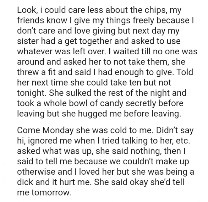 The OP waited until no one was around and asked her not to take them.