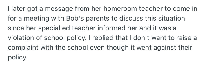 The school invited OP and Bob parents to discuss the situation, but OP declined, as she wasn’t interested in raising a complaint