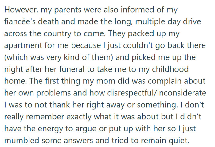 When their parents came to assist, OP's mother complained about her own problems, leaving OP too exhausted to respond.