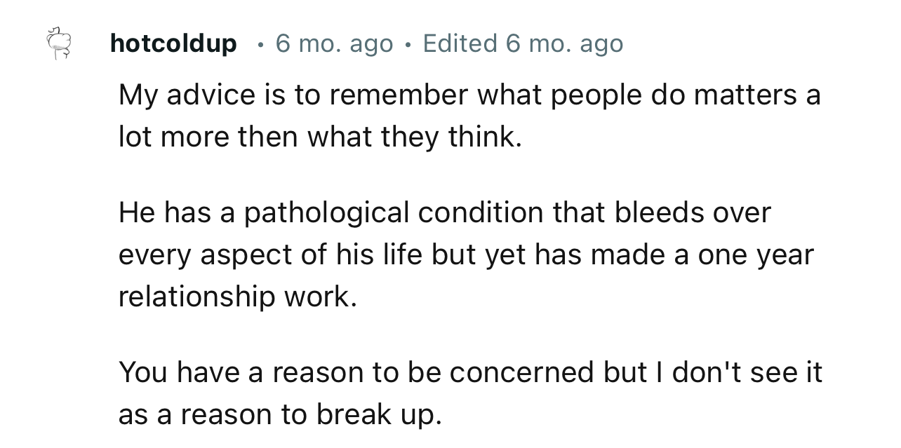“My advice is to remember that what people do matters a lot more than what they think.”