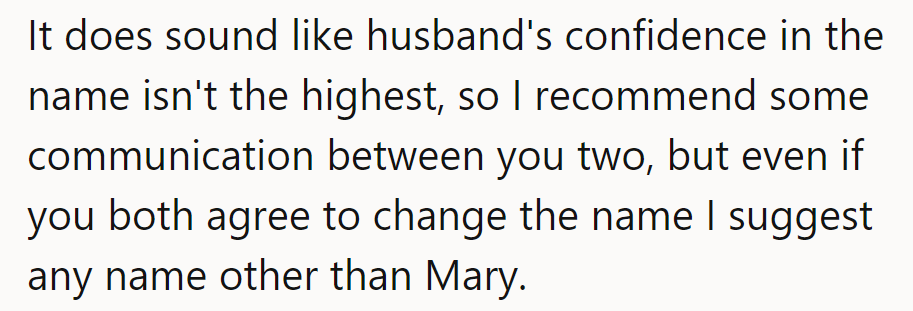 Hubby needs a name pep talk. Just no Mary, please!