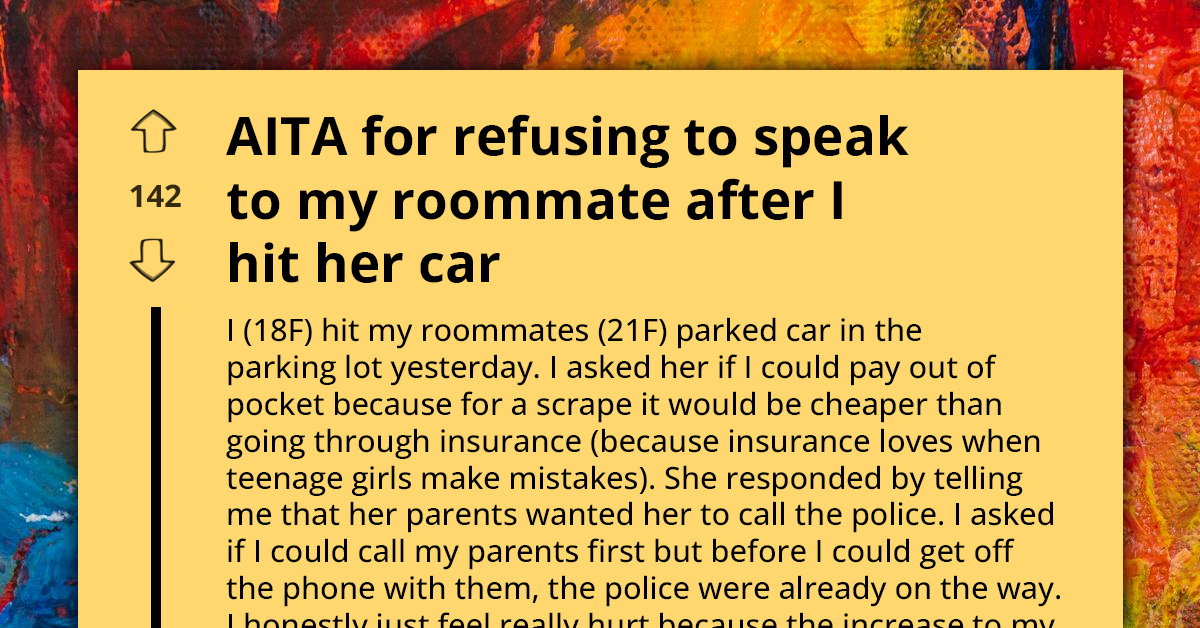 Upset Redditor Labelled A**hole For Refusing To Speak With Roommate Who Called Police On Her