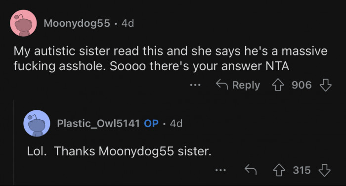 Autism doesn't excuse Trent's behavior.