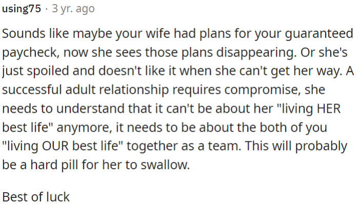 A successful adult relationship requires compromise and a shift from 'living HER best life' to 'living OUR best life' as a team.