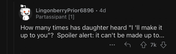 If Op does this regularly, it will have a negative effect on her daughter.