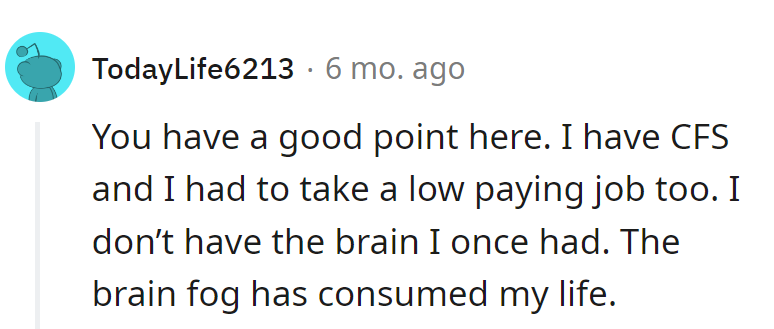 Looks like brains are on a foggy vacation, leaving us searching for clarity in low-paying jobs.