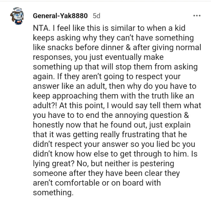 The OP made up something that would stop all the nagging