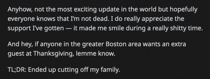 All of the support from Reddit helped OP get through this difficult time and if everything works out, she might even celebrate Thanksgiving with some people from Reddit