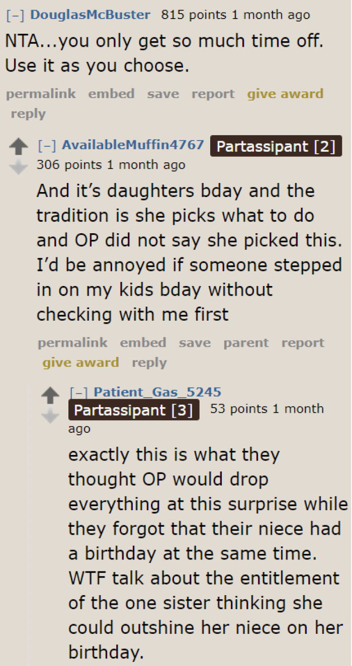 With a limited number of vacation days, the OP deserves to choose how she wants to spend her time off.