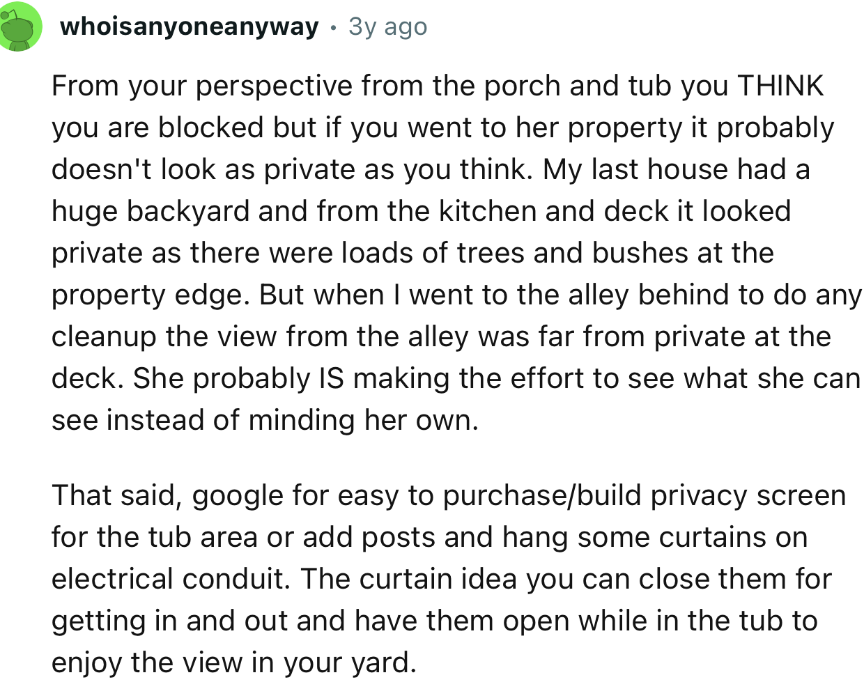 “She probably is making the effort to see what she can see instead of minding her own.”