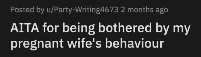 OP's Wife Burst into Tears and Declared That She Is Suffering