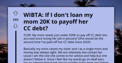 Panic Sets In As Lesser-Loved Daughter Refuses To Help Mom Pay Off Her Huge Credit Card Loan