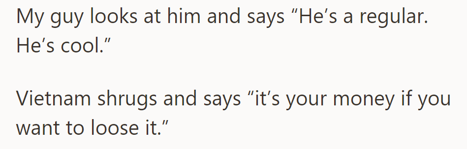 The counter attendant reassures, 