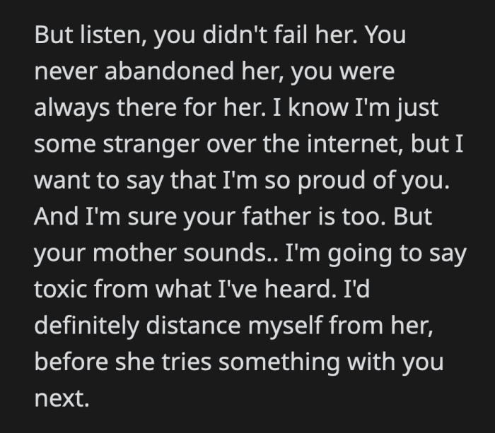 OP's reassurance to his sister that he will be there for her no questions asked was what she needed to find the courage to leave her abusive situation