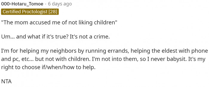 Many of us would have chosen the more petty route and agreed with her. 