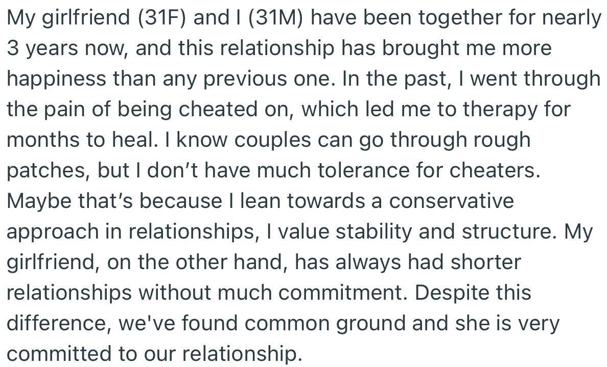 OP went through hell in his previous relationship. But despite the differences between him and his current girlfriend, they’re waxing strong