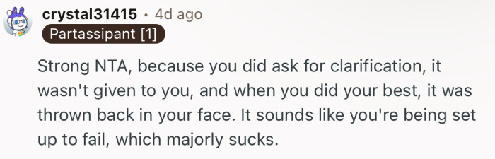 “Strong NTA, because you did ask for clarification, it wasn't given to you.”
