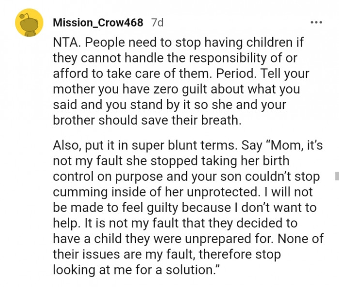 It is not my fault they decided to have a child