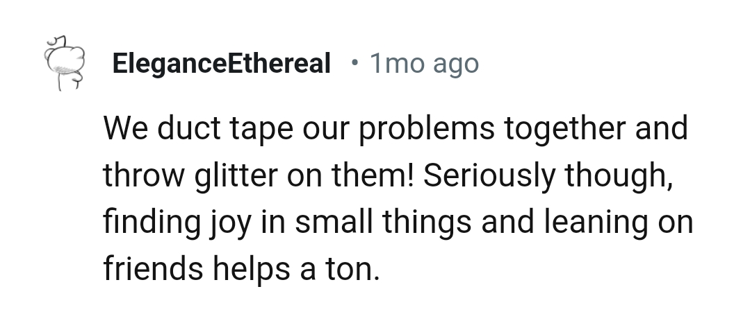 Leaning on Friends Helps a Ton