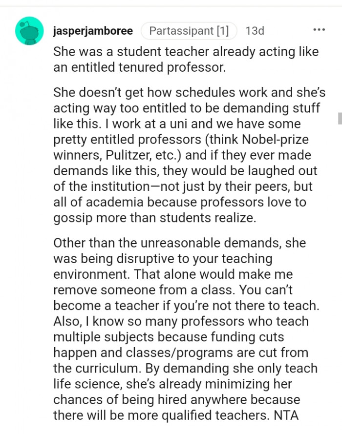 She does not understand how schedules work