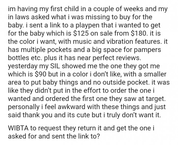 It was like they didn’t put in the effort to order the one I wanted