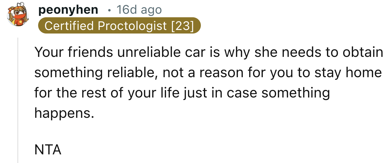 Her Friend Needs a Reliable Car