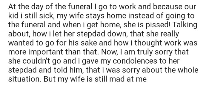 OP made their wife stay home and miss the funeral for their child's sake, as they couldn't take any more days off