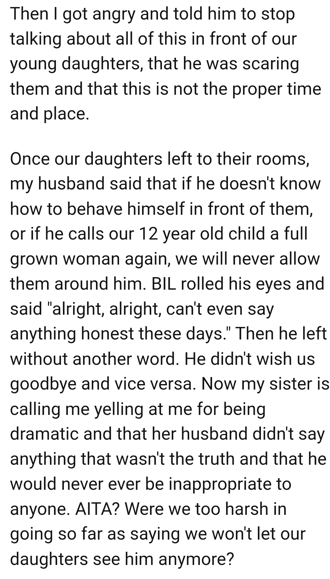 OP's sister is calling her and yelling at her for being dramatic