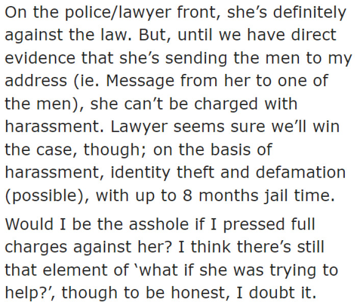 The OP is considering to take things to court.