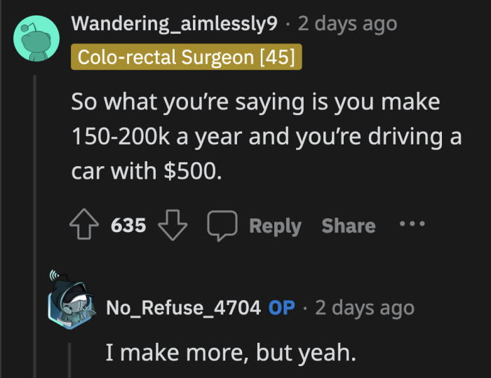 OP Clarified in Another Comment That His Car May Be Old but It Is Not Beat-Up. His Wife Has a 2015 Model Vehicle.