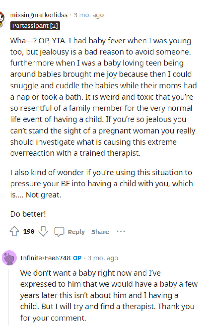 This comment expressed what we were thinking, and OP replied to it, but it wasn't exactly the response we were expecting from her.