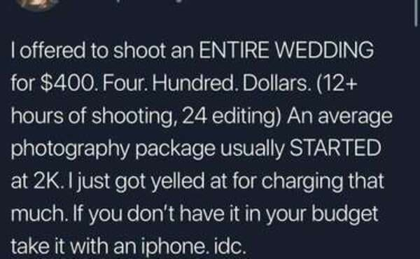 12. Such measly pay—and then you get yelled at?